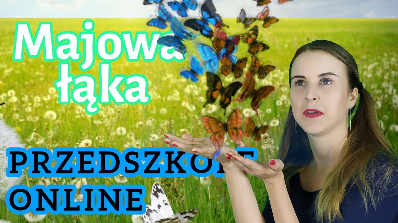 Przedszkole online - #7 Majowa łąka