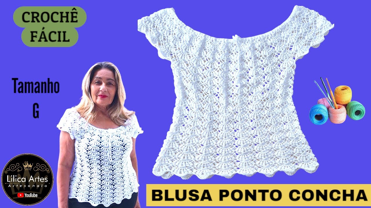Como Fazer Blusa de Crochê Ponto Concha Passo a Passo Fácil para Iniciantes