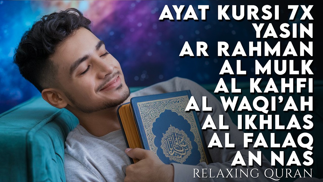 Pengantar Tidur Paling Menenangkan | Surah Yasin, Al-Waqiah, Al-Mulk, Ayat Kursi - AHMAD AL SHALABI