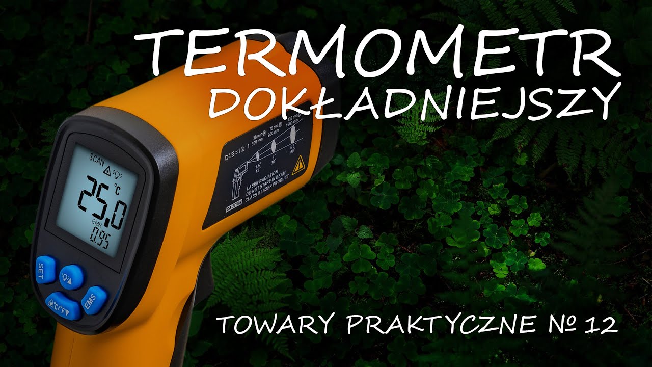 Termometr dokładniejszy [TOWARY PRAKTYCZNE 12]
