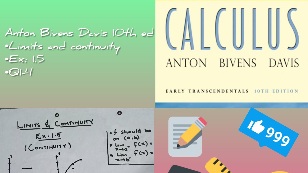 Limits And Continuity| Ex:1.5(Q1-4) | Anton Bivens Davis(10th ed) | Calculus