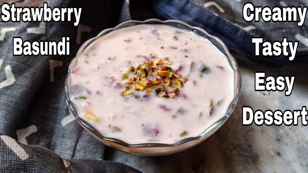 Strawberry Basundi | Creamy Easy Tasty Strawberry Flavoured Milk Dessert | Holi Recipe | Basundi 
