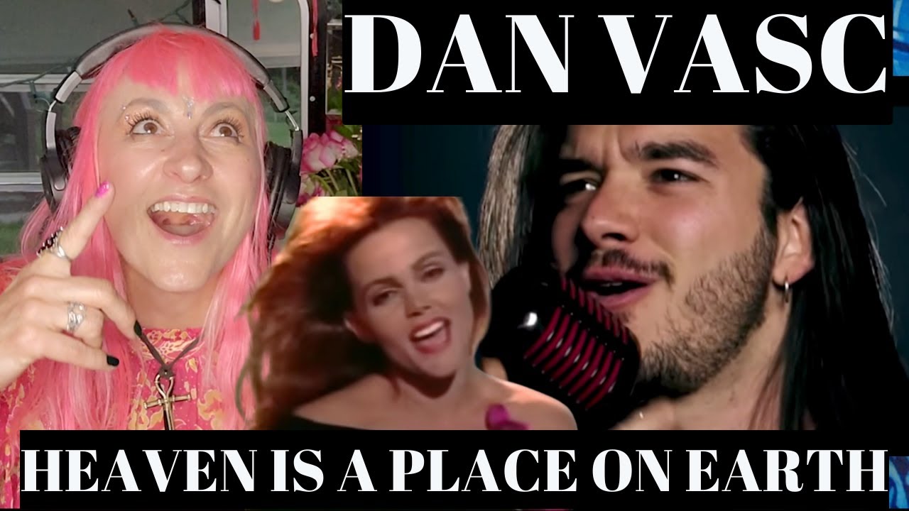 Dan Vasc Making Heaven A Place Of Earth | Artist & Vocal Performance Coach Reaction & Analysis