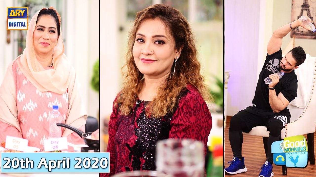 Good Morning Pakistan - Chef Farzana & Chef Samreen Junaid - 20th April 2020 - ARY Digital Show