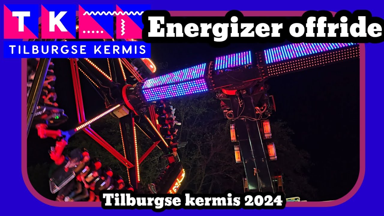 Energizer offride [Tilburgse kermis 2024]