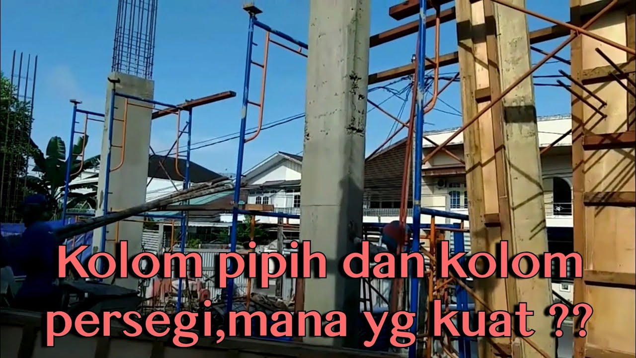 Kolom pipih dan kolom persegi,mana yg kuat ??@TKANGPontianak#kolom #kuat #struktur 