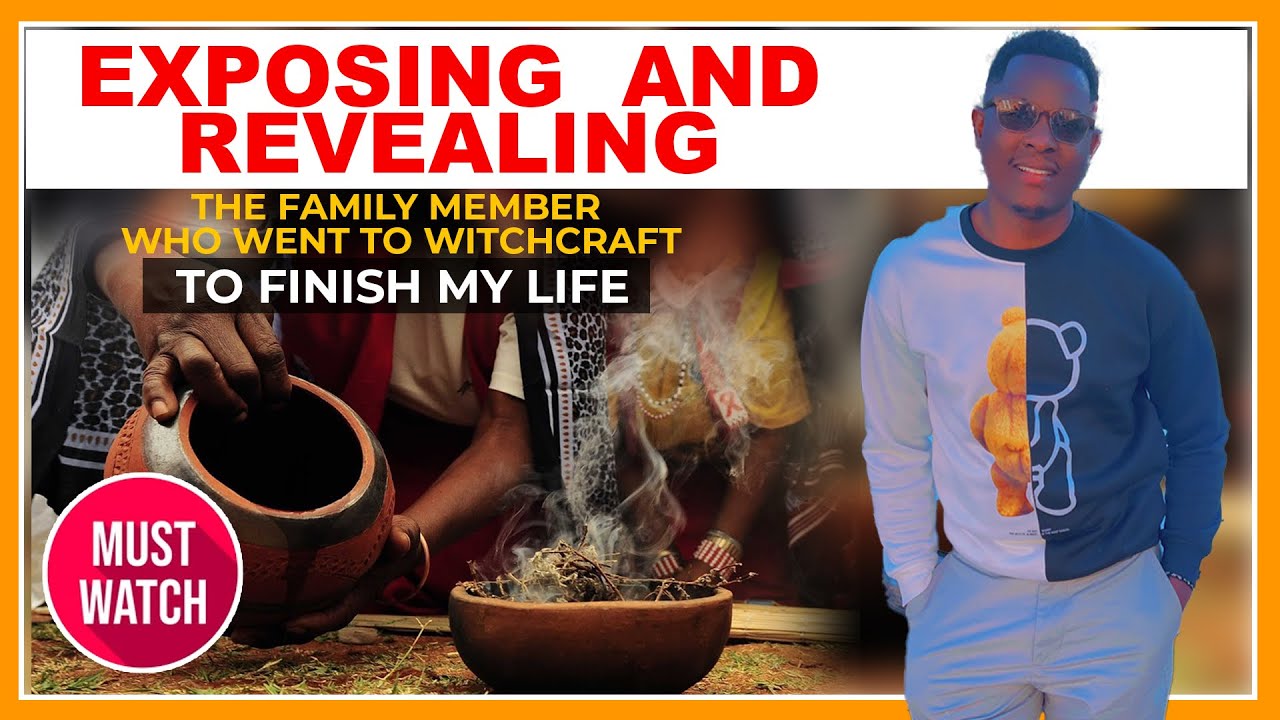 EXPOSING AND REVEALING A FAMILY MEMBER WHO WENT TO WITCHCRAFT TO FINISH MY LIFE