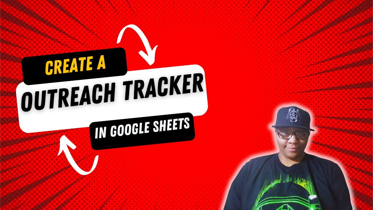 How to create a Outreach Tracker in Google Sheets  for your leads