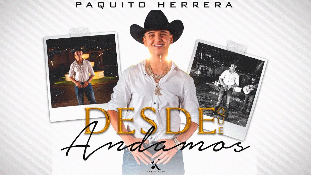 Paquito Herrera - Desde Que Andamos [En Vivo 2023]
