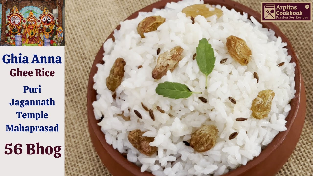 Jagannath Temple Puri 56 Bhog - GHIA ANNA Recipe | Temple Style Ghee Rice Recipe | Mahaprasad