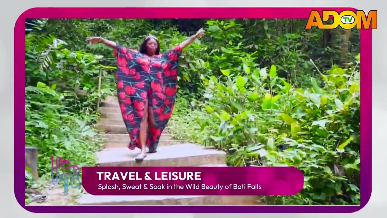 Travel and Leisure: Splash, Sweat and Soak in the Wild Beauty of Boti Falls - LIFE & LIVING IT