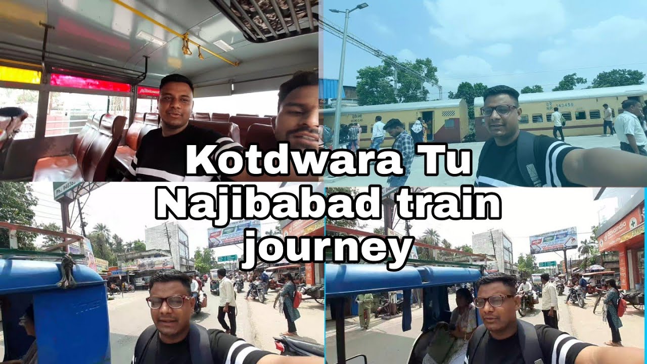 Kotdwara To Najibabad ki train journey mein yah Kya Ho Gaya