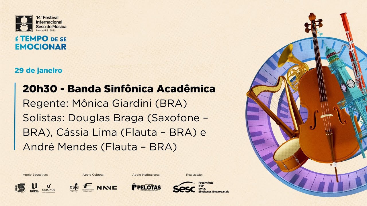 14º Festival Internacional Sesc de Música | 29.01 | Banda Sinfônica Acadêmica