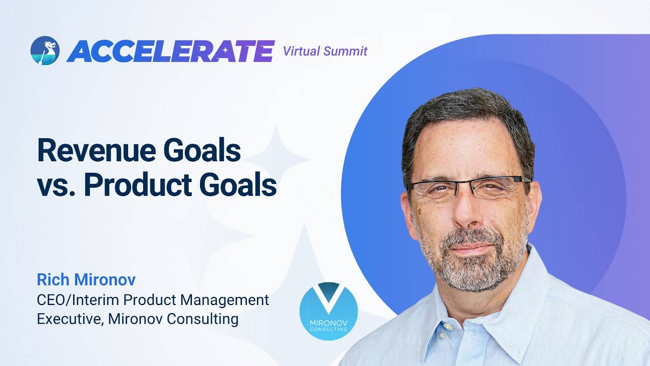 Dragonboat Accelerate 2025 - Revenue Goals vs Product Goals