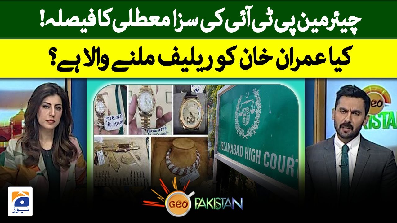 IHC to announce decision on Imran's plea today - Geo Pakistan
