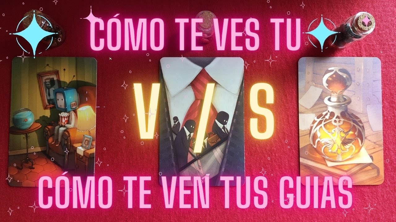 Cómo te ves Tú VS Cómo te ven tus Guías