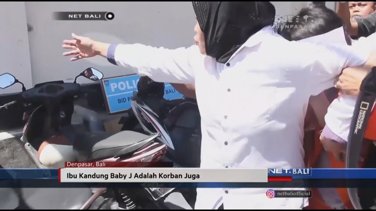 NET. BALI - IBU KANDUNG BABY J ADALAH KORBAN KEKERASAN JUGA