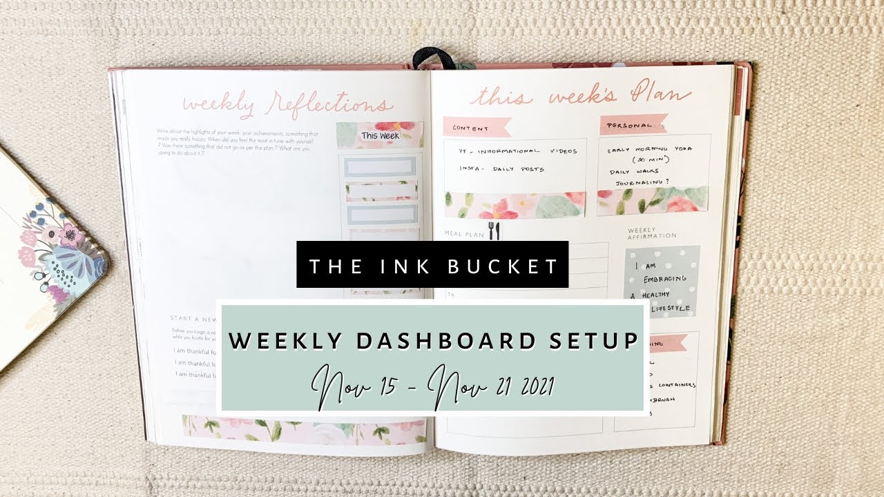 Ink Bucket Planner | Weekly Dashboard Setup | Sanjana Raj