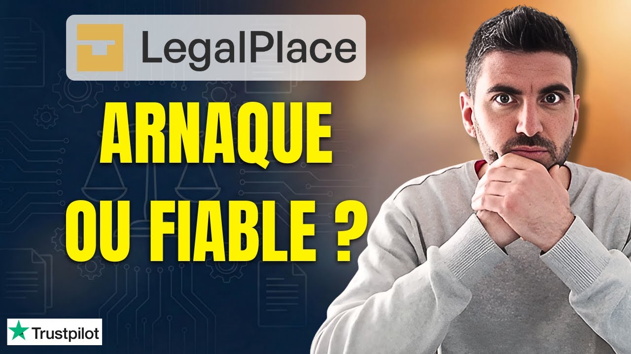 LEGALPLACE AVIS : le meilleur rapport qualité/prix ? Tout ce qu'il faut savoir