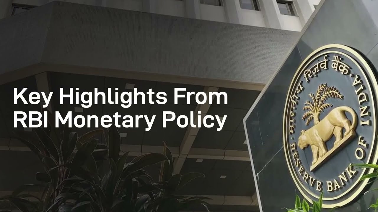 Key Highlights From RBI Monetary Policy