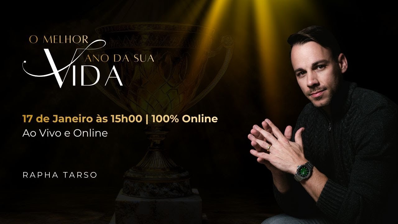 [17/01 às 15H00] - IMERSÃO O MELHOR ANO DA SUA VIDA!!