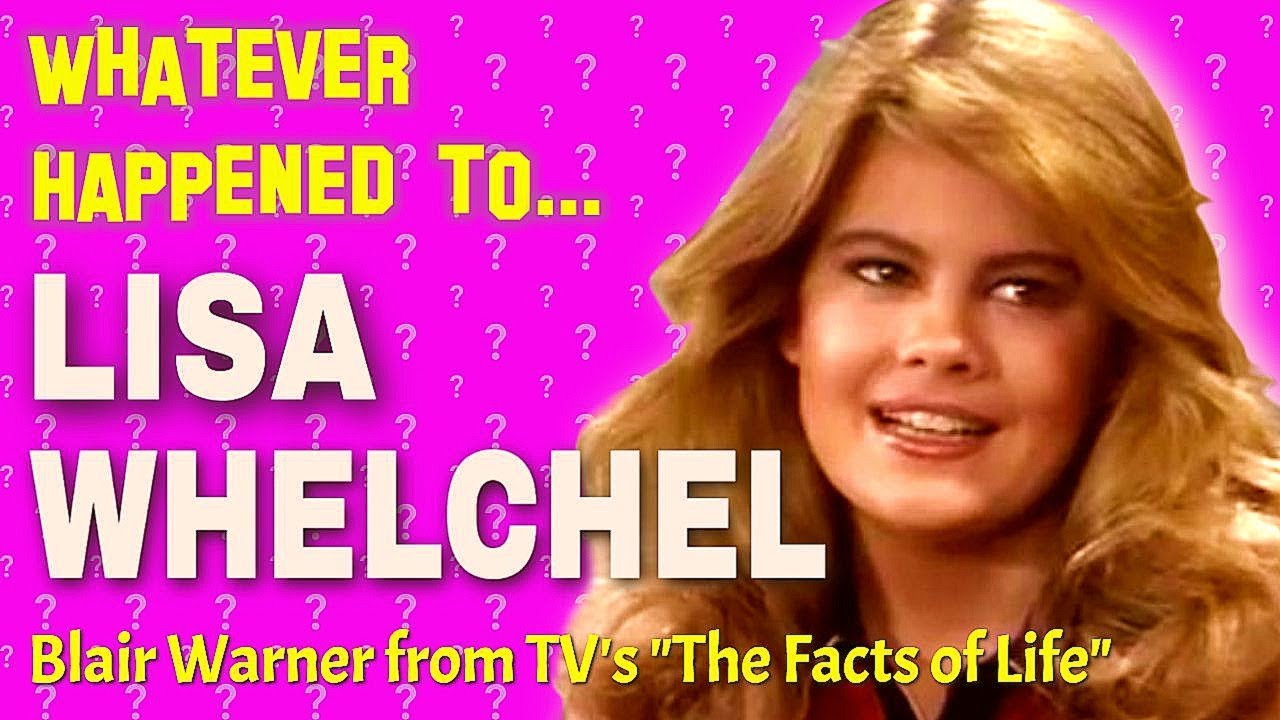 Whatever Happened to Lisa Whelchel - Blair Warner from TV's 
