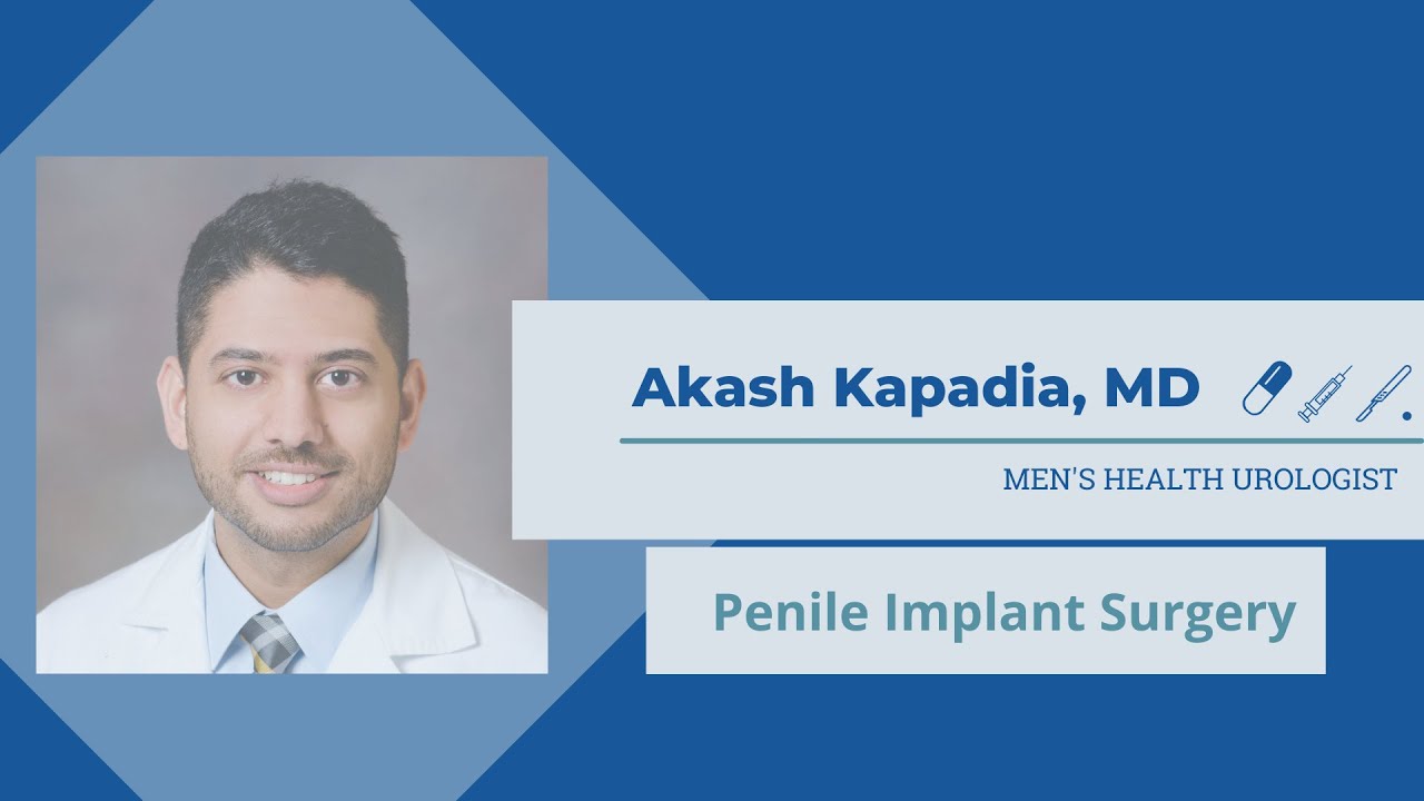 Penile Implant (Penile Prosthesis) - Postoperative Care
