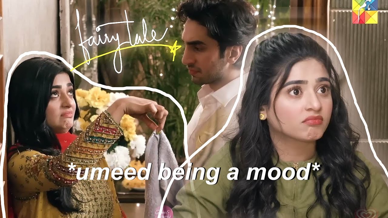 umeed from fairy tale being a mood