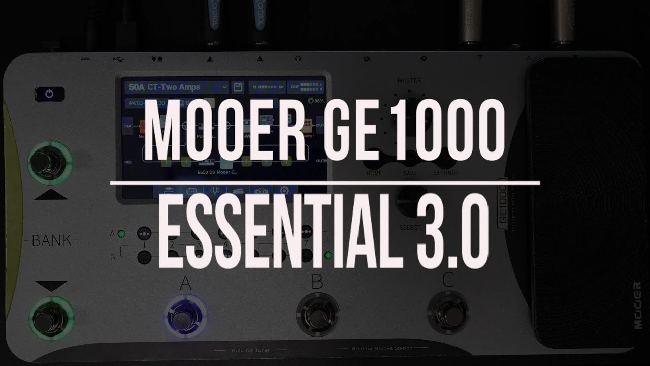 Mooer GE1000 | Essential 3 | New Firmware (New Signal Path and effects)