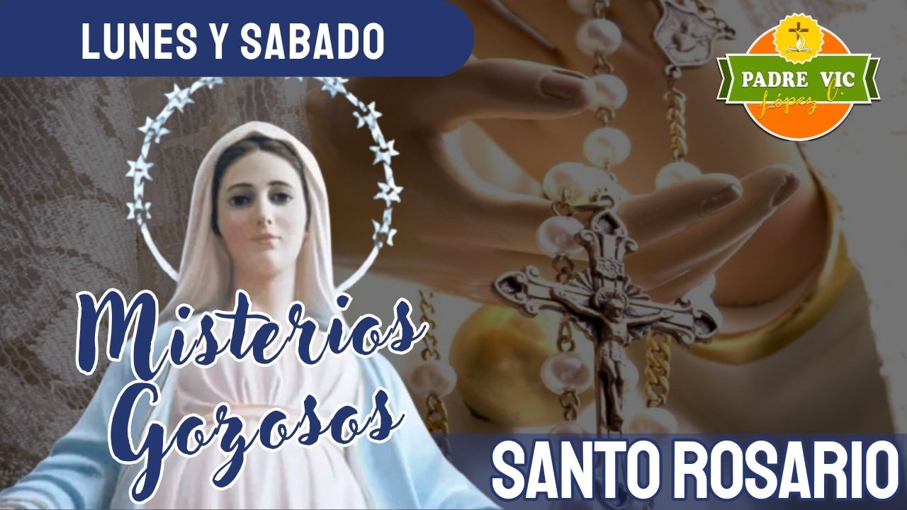 Rosario de Hoy - Lunes 16 de febrero del 2026 - Misterios Gozosos