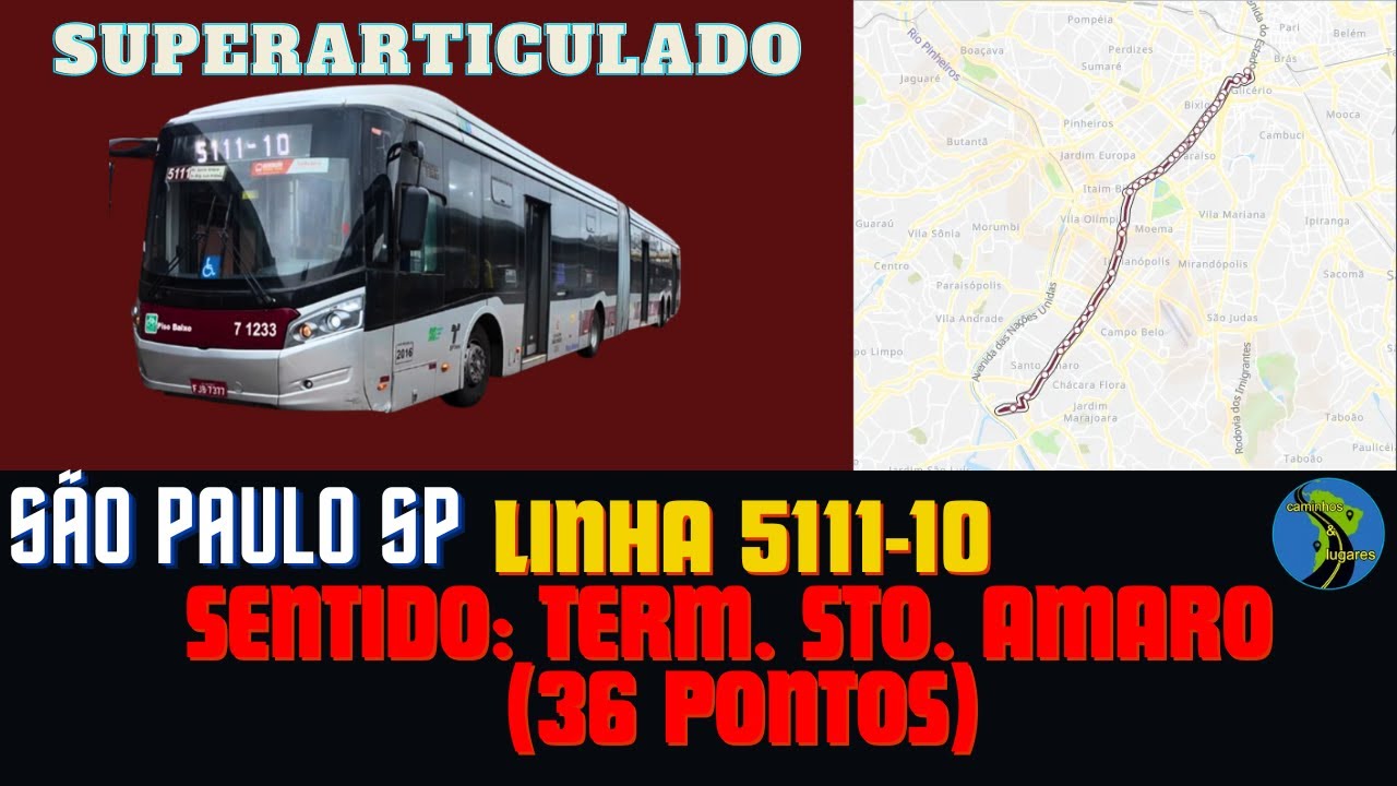 Ônibus São Paulo SP Brasil - Linha 5111-10Terminal Parque Dom Pedro II - Terminal Santo Amaro