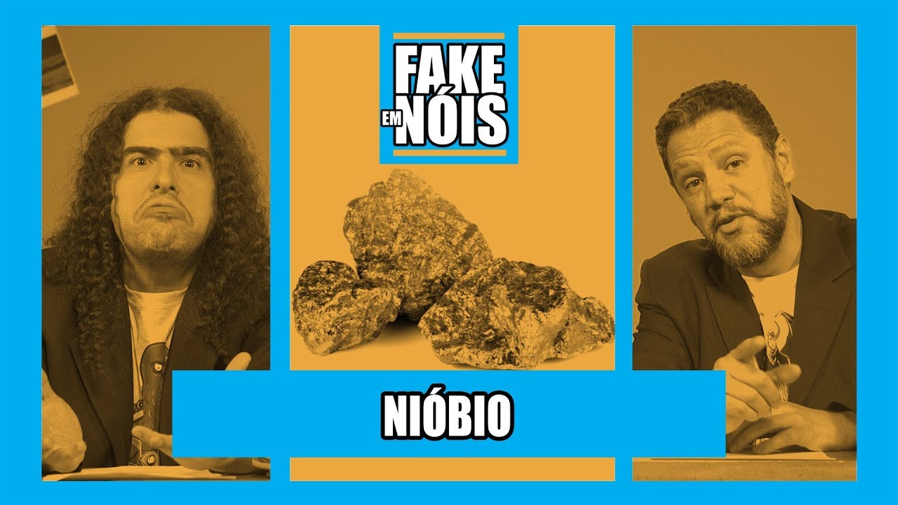 NIÓBIO É A SALVAÇÃO DO BRASIL? PIRULLA E GILMAR DO E-FARSAS ANALISAM | FAKE EM NÓIS