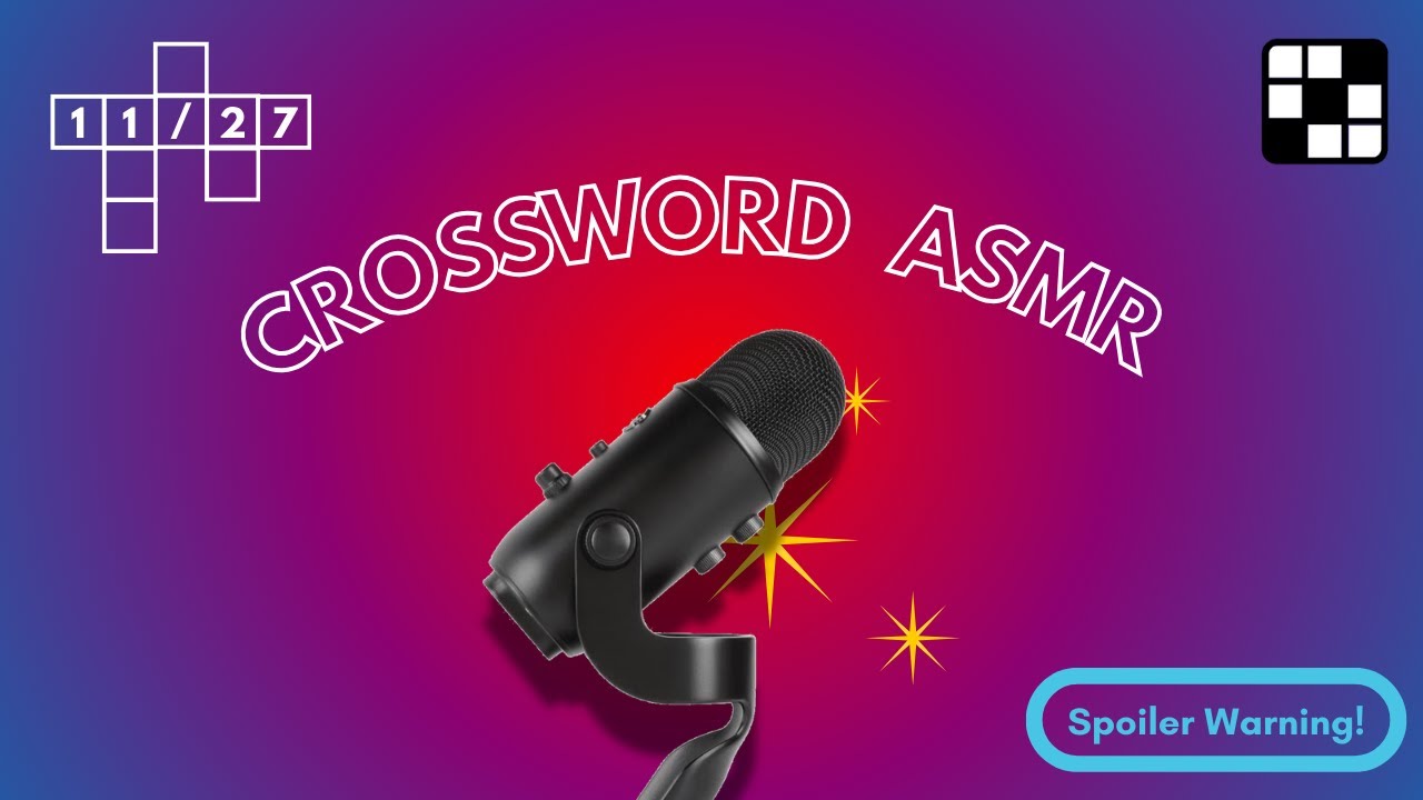 ASMR | Solving the New York Times Crossword (Thursday, 11/27/2025)