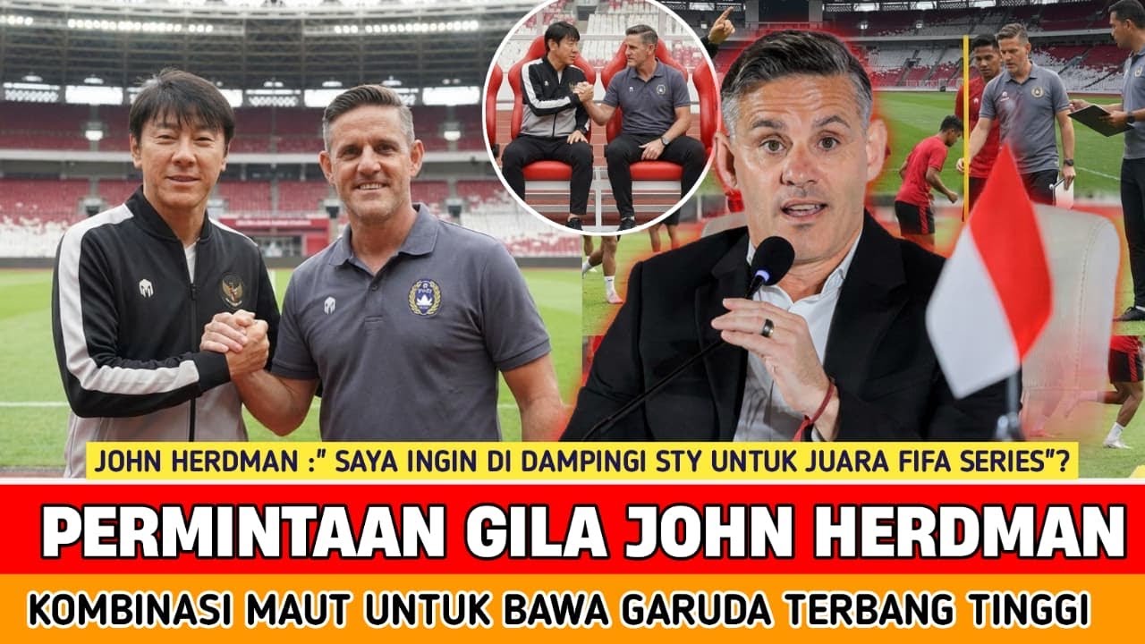 🔴 JOHN HERDMAN MINTA STY‼️ Permintaan Gila John Herdman agar STY temaninya fdibfifa series 2026?