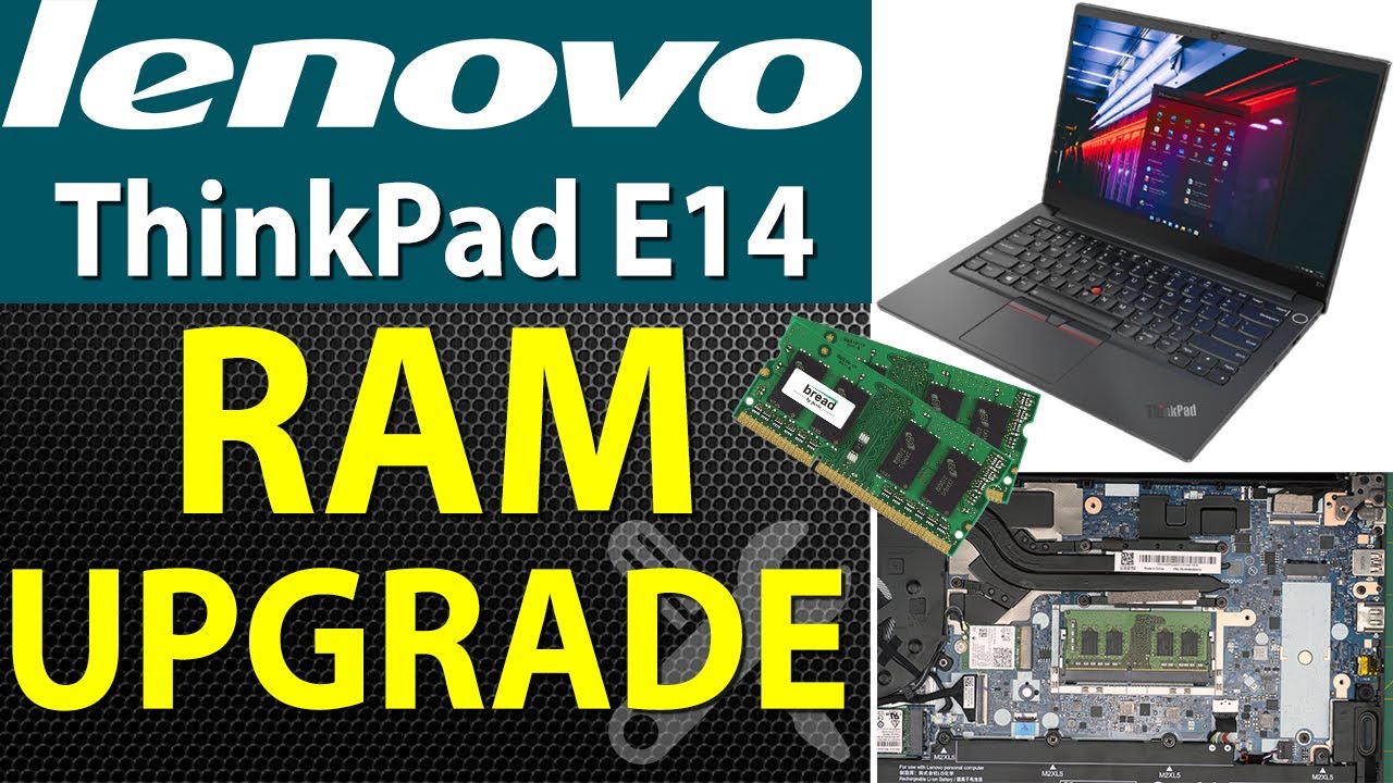 Как обновить оперативную память ноутбука Lenovo ThinkPad E14 | Пошаговое руководство