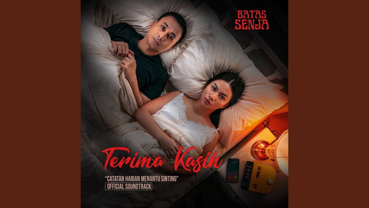 Terima Kasih (Catatan Harian Menantu Sinting Original Motion Picture Soundtrack)