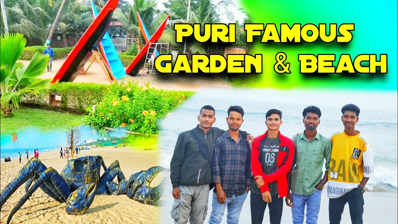 Puri Famous Garden and Beach || Famous Place of Puri.#Niladri beach puri #beach#famous garden puri.