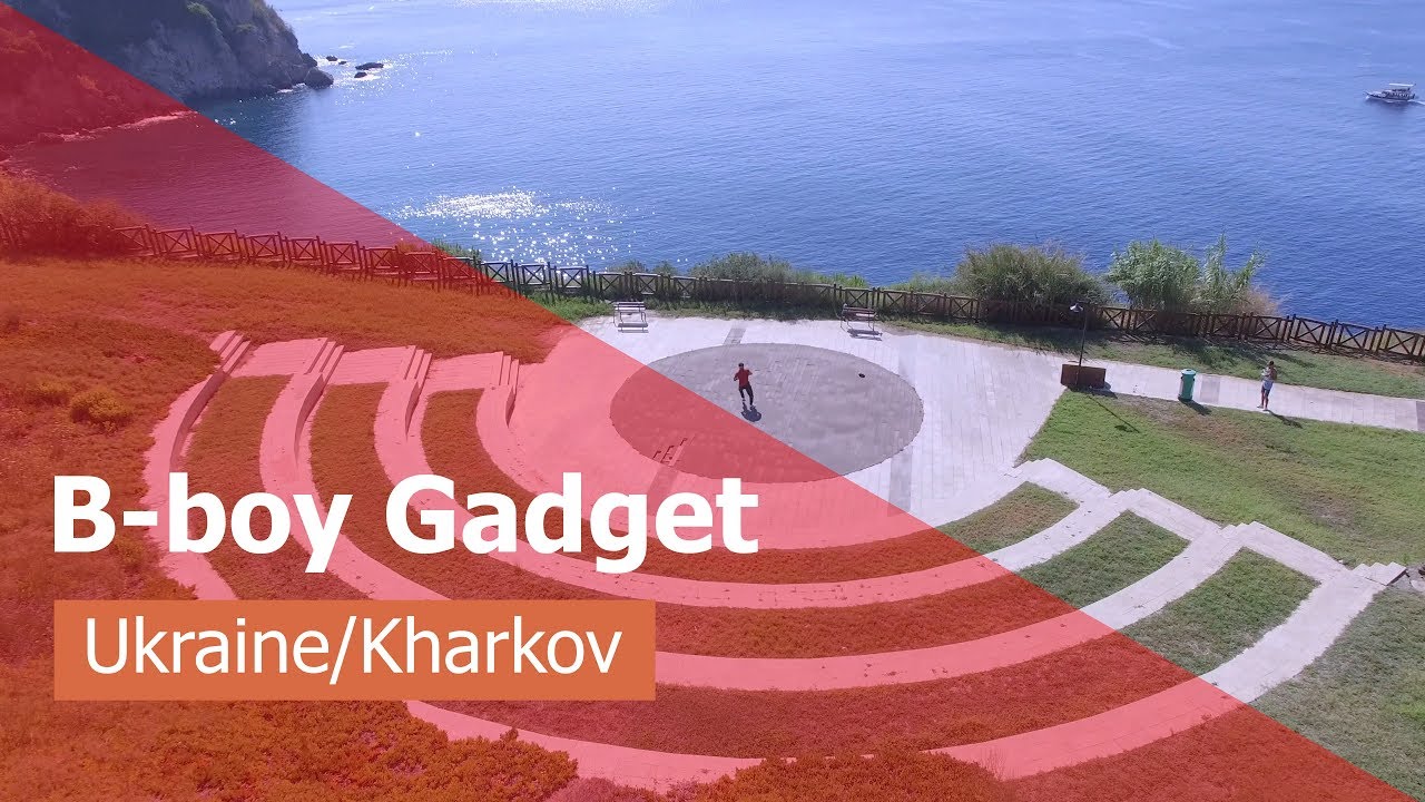B-boy Gadget 2018 ( Ukraine /Kharkov )