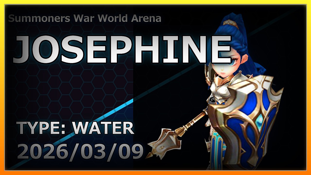 【Summoners War】RTA | Water | Josephine | ジョセフィーヌ | 【サマナーズウォー】