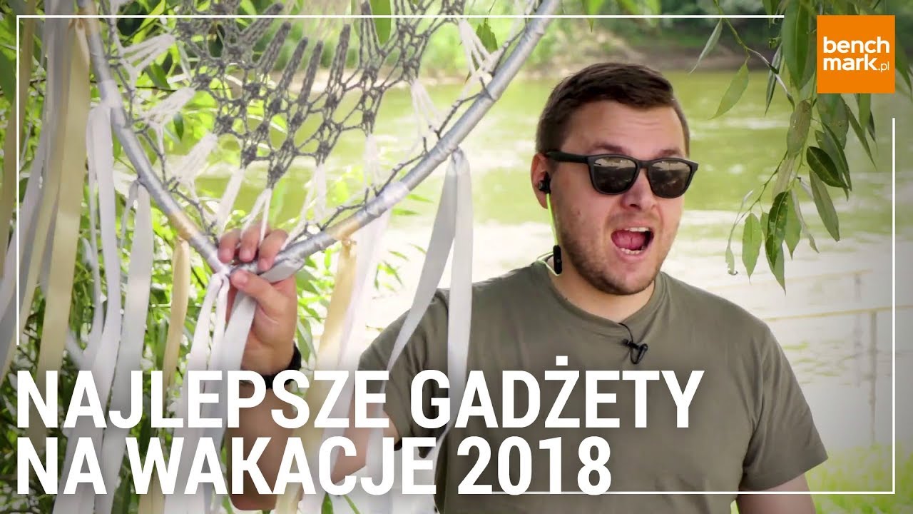 Najlepsze gadżety na wakacje 2018 + KONKURS