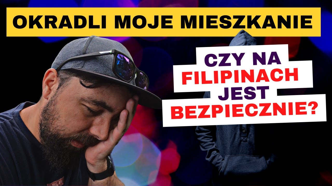 Czy na Filipinach jest bezpiecznie? – Historia o tym jak okradli moje mieszkanie
