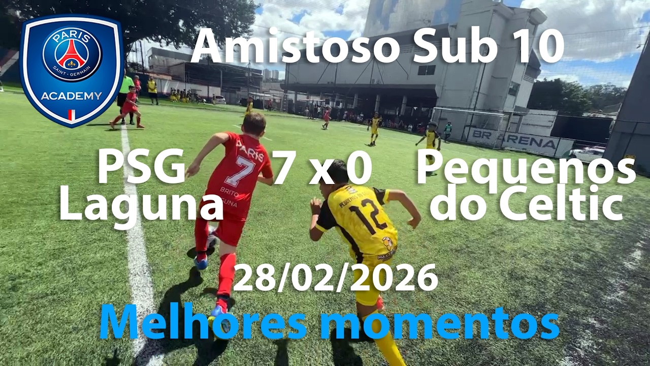PSG Laguna 7 x 0 Celtic - Amistoso Sub 10