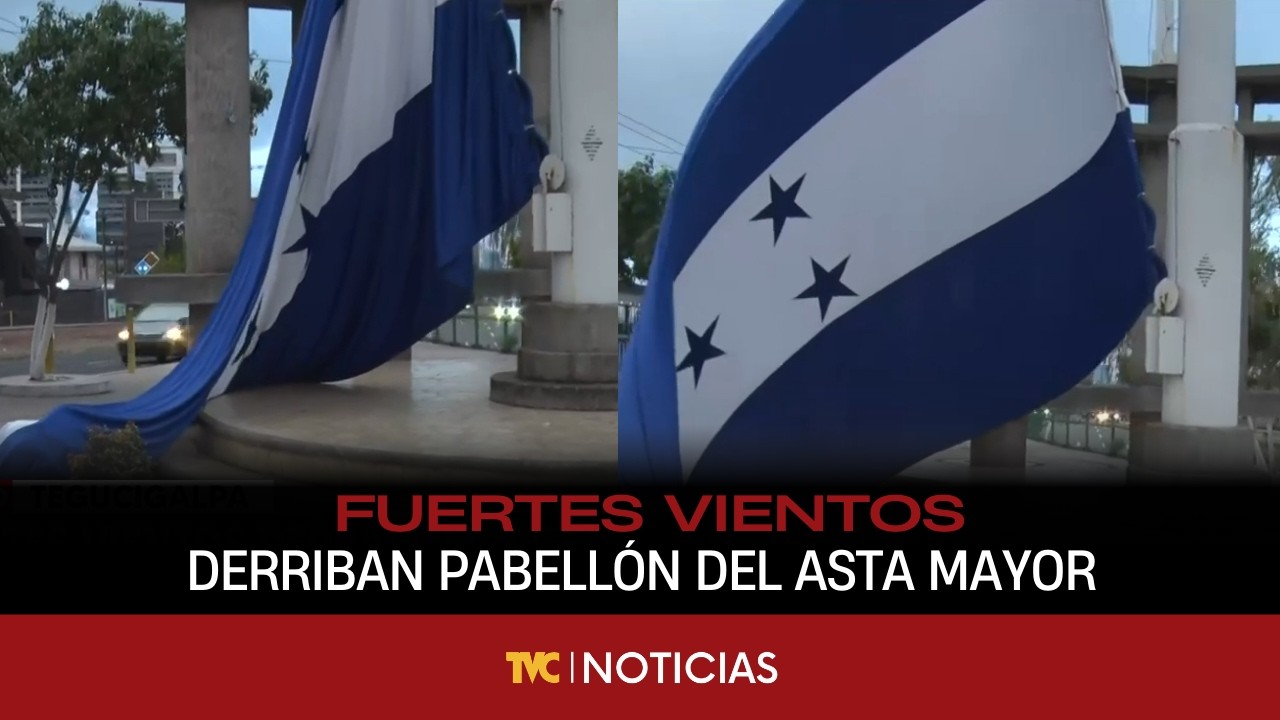 Fuertes vientos derriban Pabellón Nacional del asta mayor en el Bulevar Suyapa, TGU.