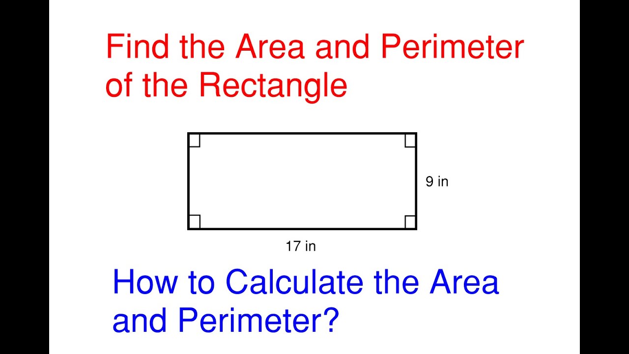 How to Find the Area and Perimeter of a Rectangle – Area and Perimeter Problem 1