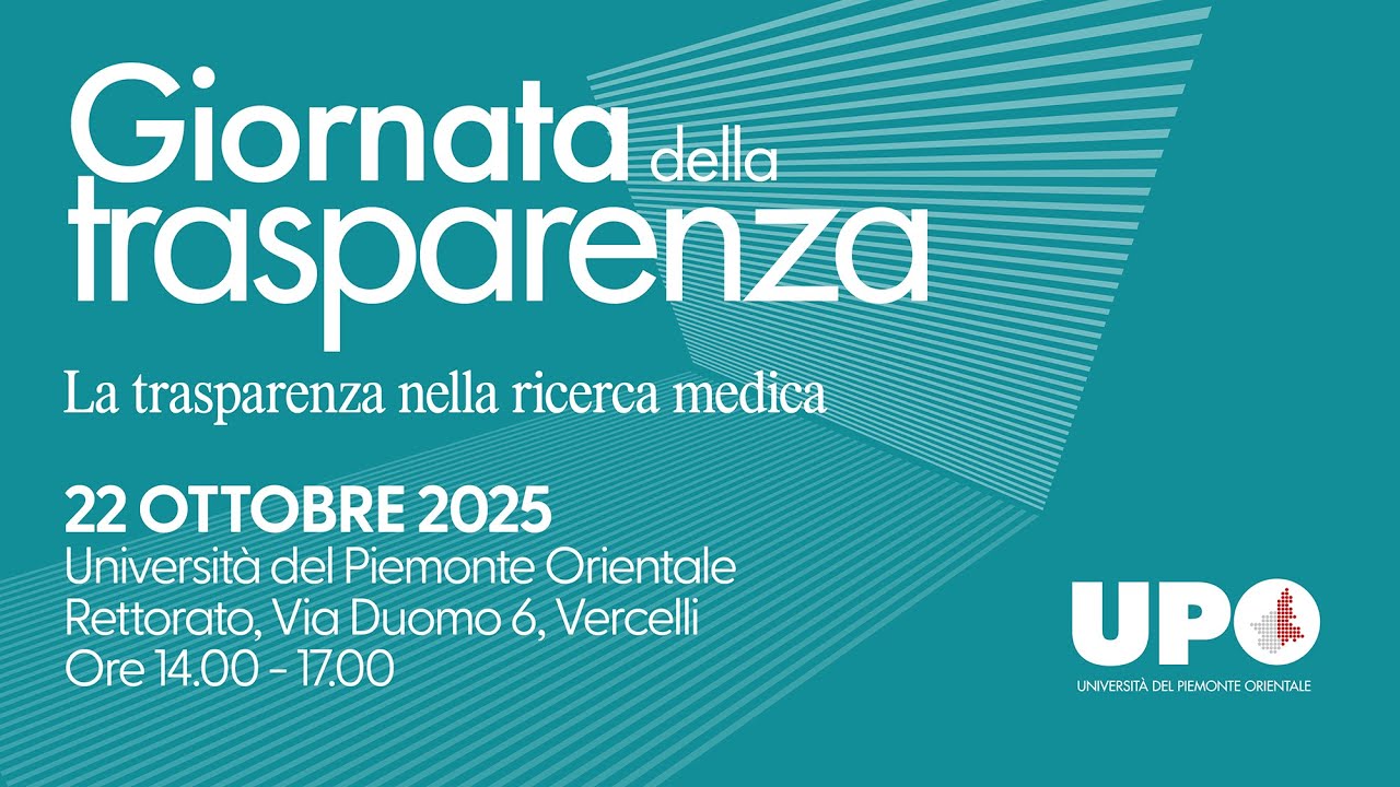 Giornata della trasparenza UPO. La trasparenza nella ricerca medica.