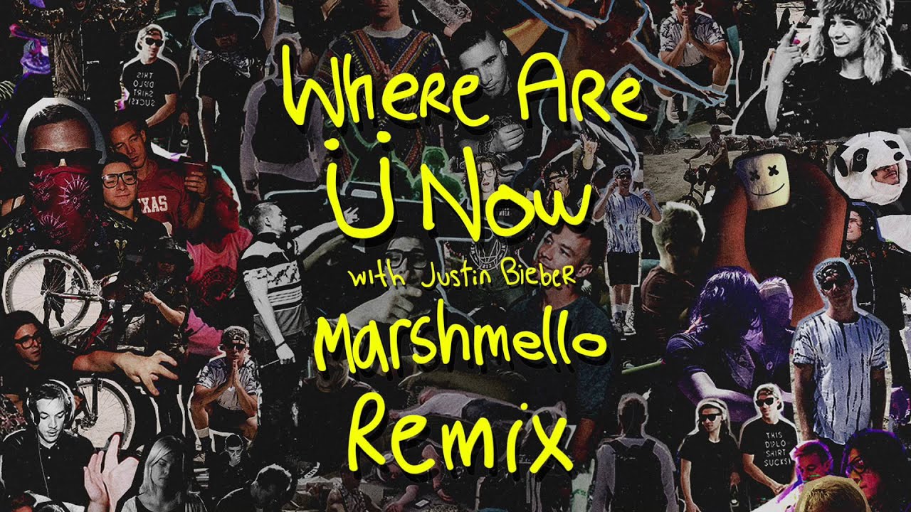 Where Are Ü Now (with Justin Bieber) [Marshmello Remix]