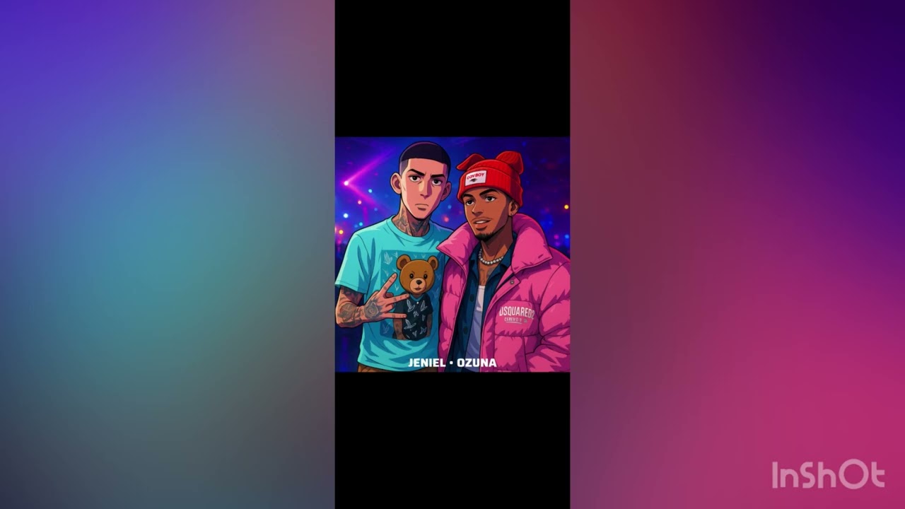 Jenie ft Ozuna tú eres mi Nena ￼ 