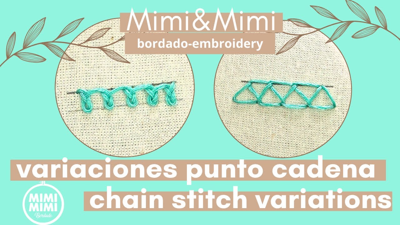 VARIACIONES PUNTO CADENA - CHAIN STITCH VARIATIONS [bordado a mano - hand embroidery]