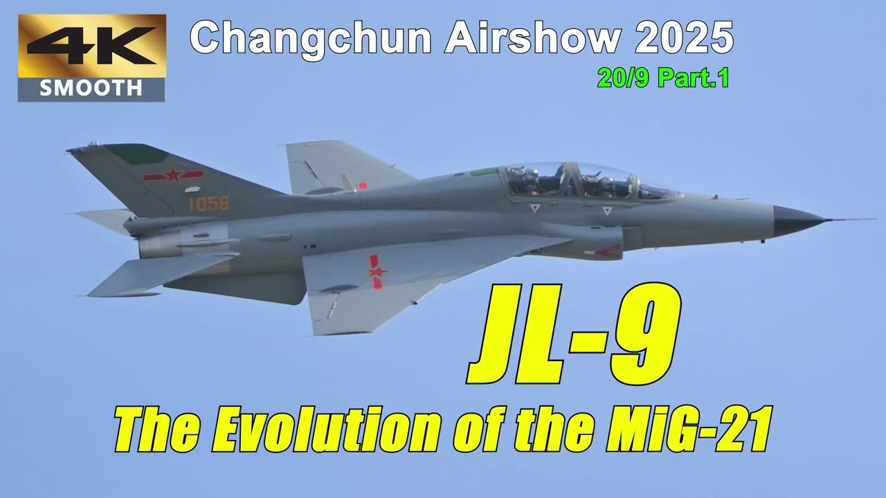 The Evolution of Mig-21: PLAAF JL-9 trainer @ Changchun Airshow  20/9/25 Part.1