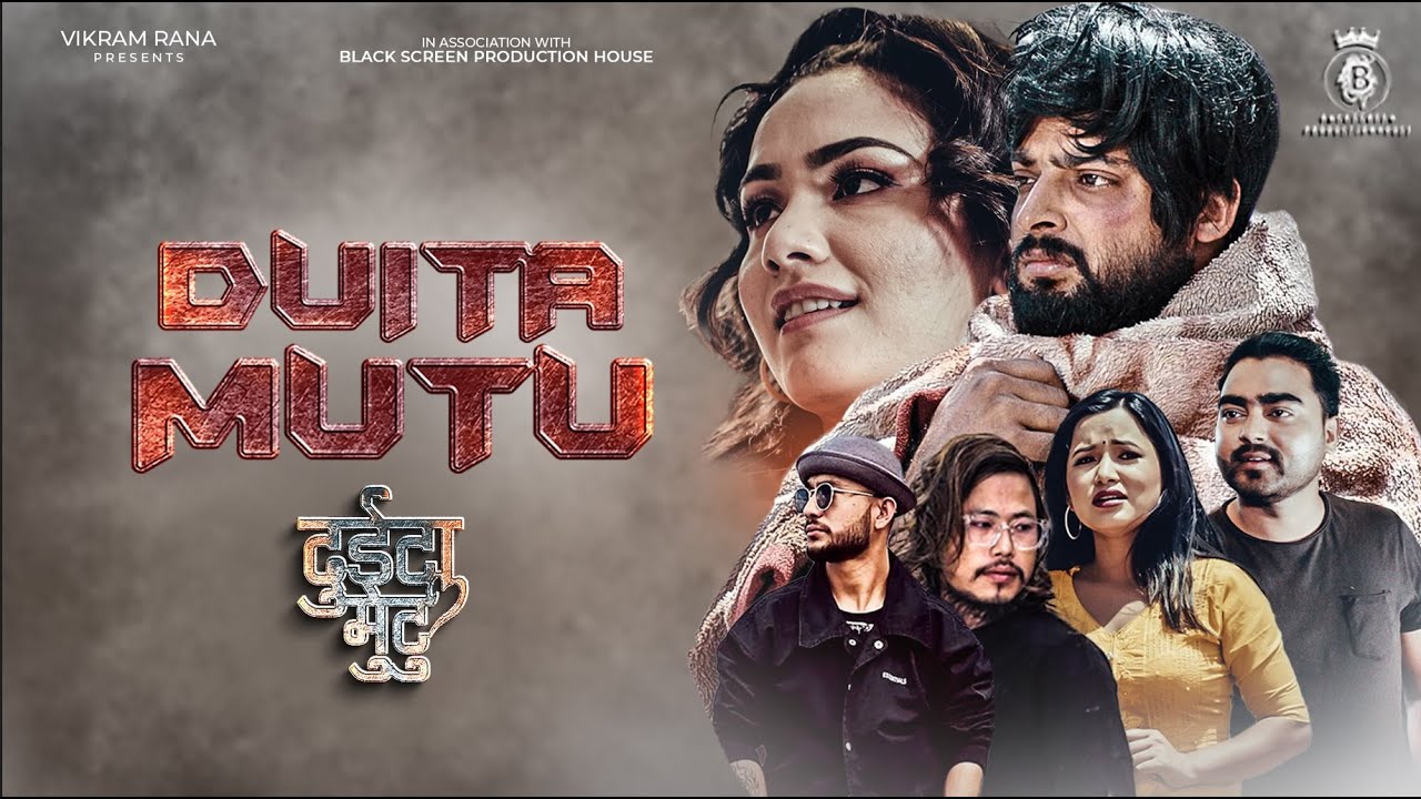 DUITA MUTU|दुईटा मुटु-BADAL THAPA | Suresh Rana | Sandesh Sharma | Divyani Oli- Official MV 2022